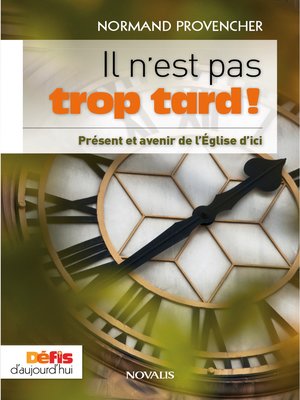 cover image of Il n'est pas trop tard !